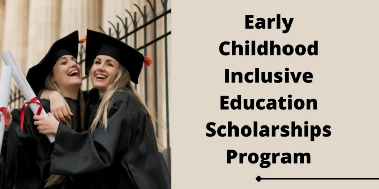 Unlock Your Dream: Early Childhood Education Scholarships