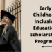 Unlock Your Dream: Early Childhood Education Scholarships